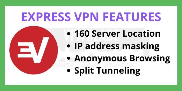 EXPRESS VPN FEATURES