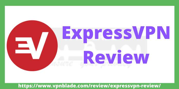 ExpressVPN Review