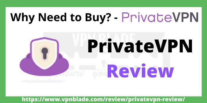 PrivateVPN Review