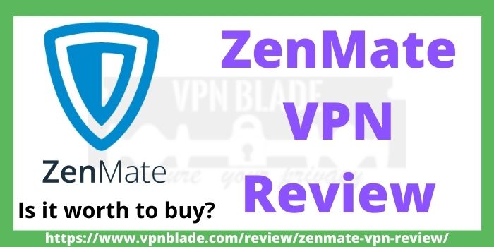 ZenMate VPN Review