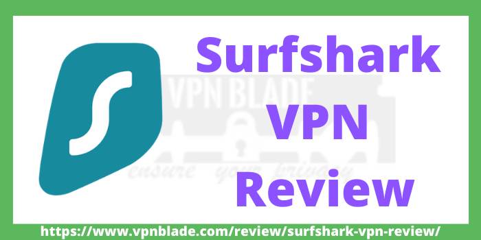 surfshark vpn review