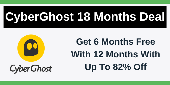CyberGhost 18 Months Deal