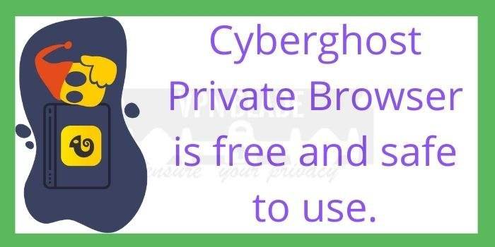 Cyberghost Private Browser Free