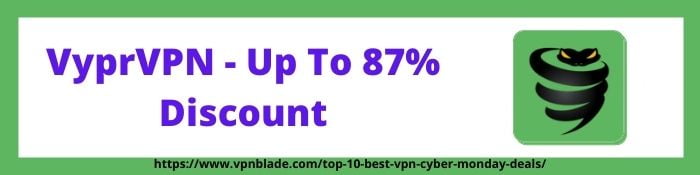 VyprVPN Cyber Monday Deals