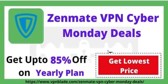Zenmate VPN Cyber Monday Deals