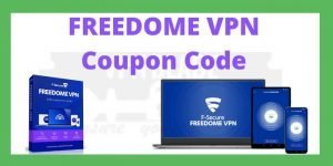 FREEDOME VPN Coupon Code