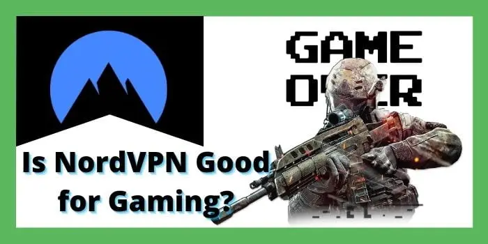 Is-NordVPN-Good-for-Gaming