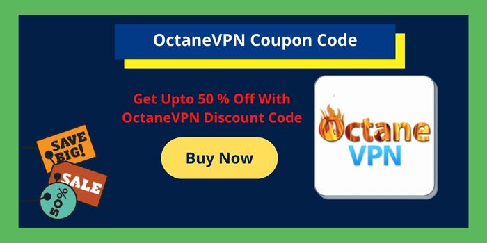 OctaneVPN Coupon Code