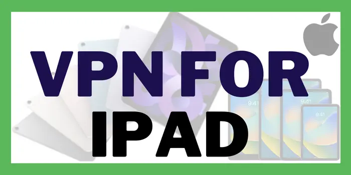 VPN For ipad