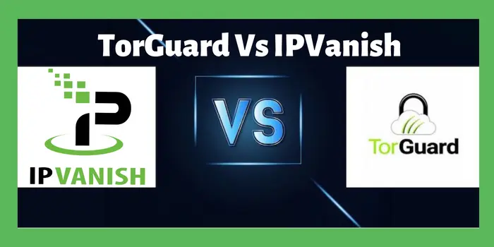 torguard vs ipvanish