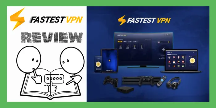 FastestVPN Review