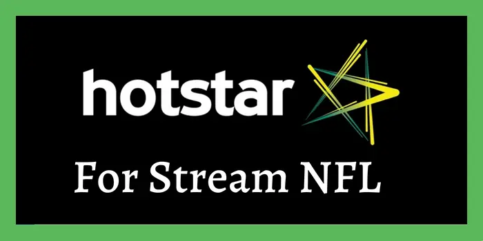 Hotstar for NFL