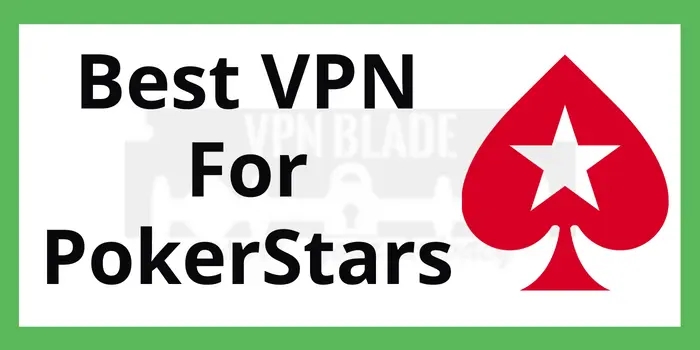 Best vpn for pokerstars