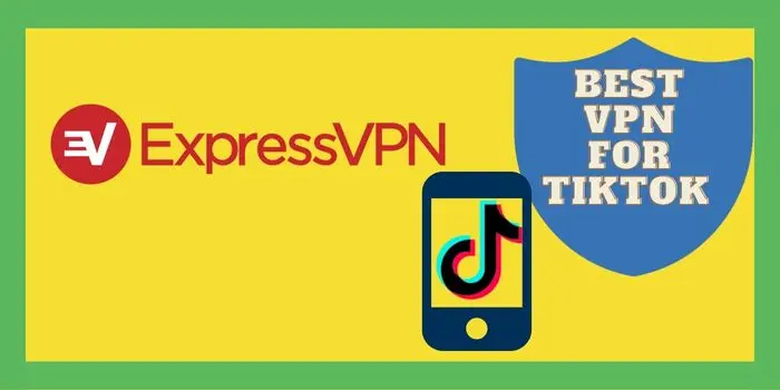 ExpressVPN for tiktok