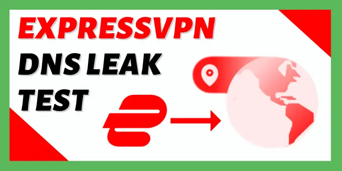 ExpressVPN DNS Leak Test