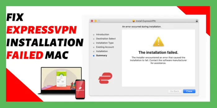 Fix ExpressVPN Installation Failed Mac