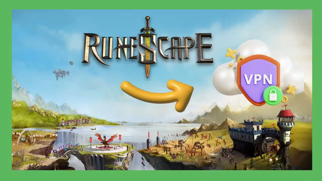 Runescape VPN