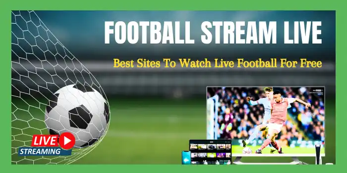 Football Stream Live
