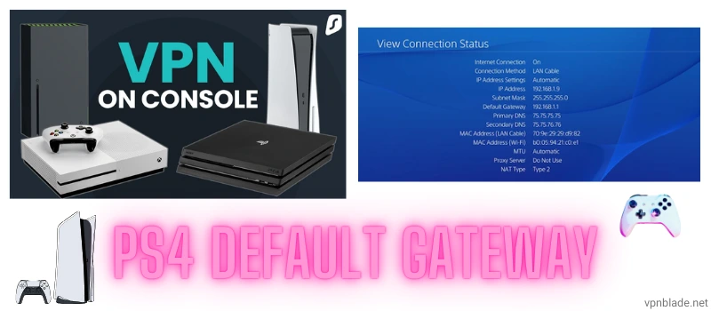 PS4 Default Gateway