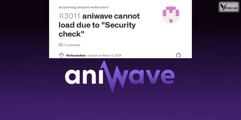 What issues are Aniwave facing