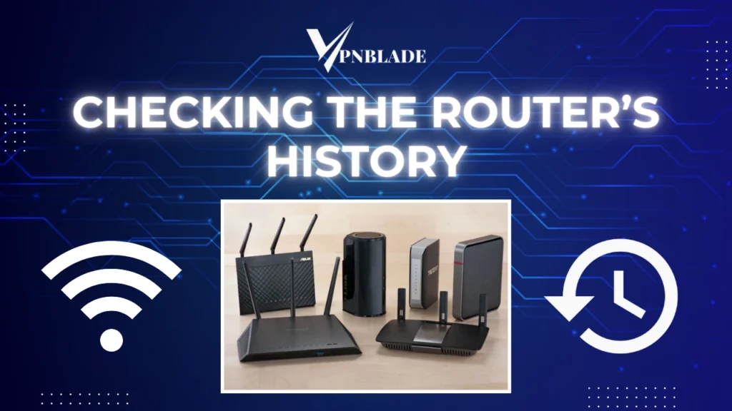 Check router history