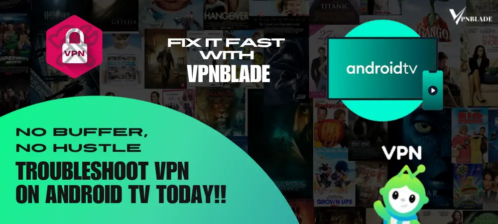 Tips for Trouble shooting to android tv