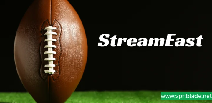 StreamEast is safe platform to watch
