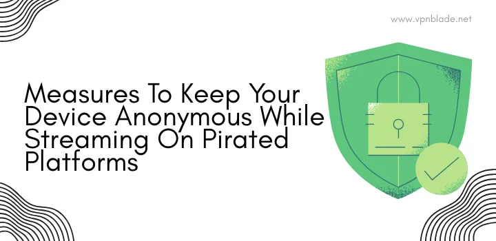 best vpn to keep your device safe