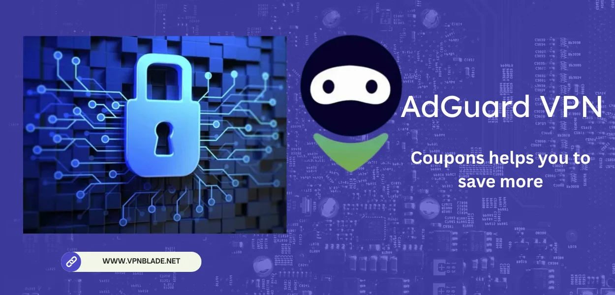 use of Adguard vpn promo code