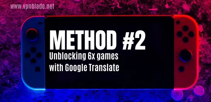 use google translator to unblocked games 6x