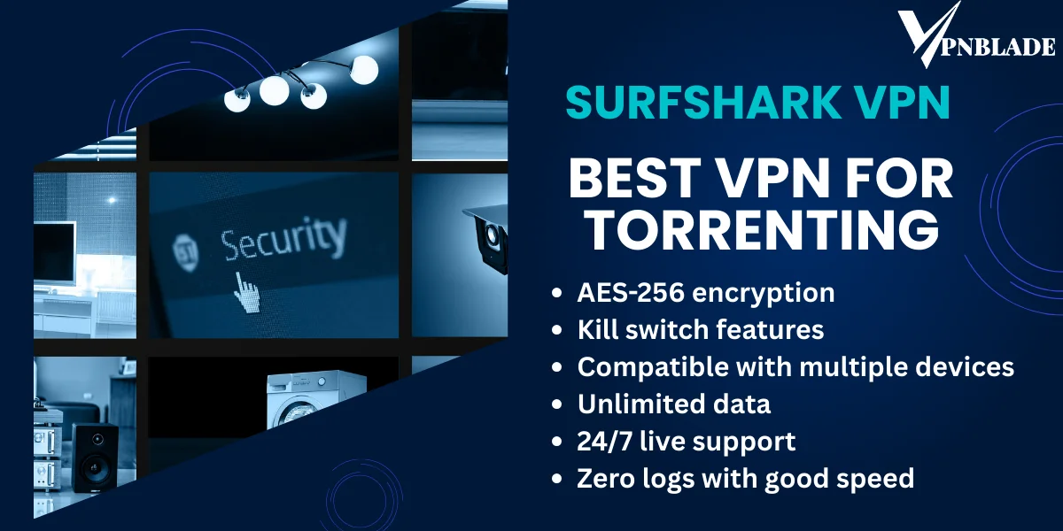 Surfshark VPN is good for best torrent sites